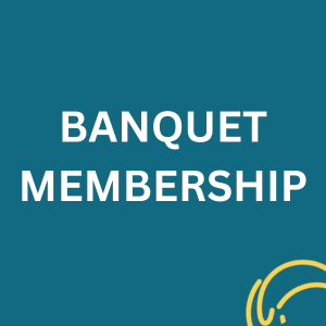 Banquet membership